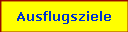 Ausflugsziele