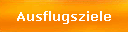 Ausflugsziele