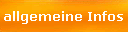 allgemeine Infos